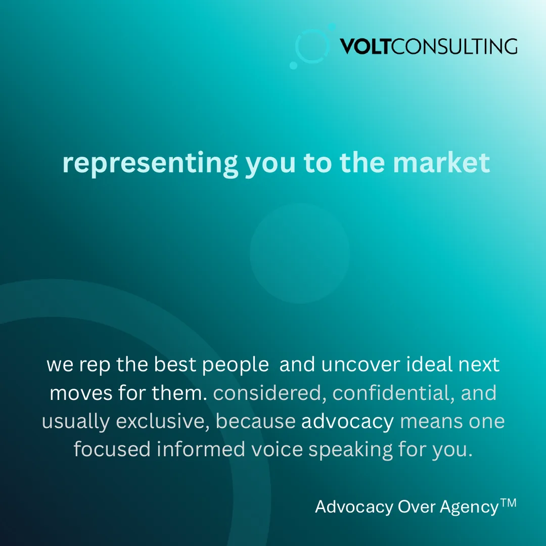 representing you to the market. we rep the best people and uncover ideal next moves for them. considered, confidential, and usually exclusive, because advocacy means one focused informed voice speaking for you.